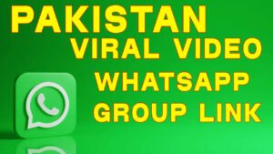 Pakistan Viral Video WhatsApp Group Link - Groupsor Link Whatsapp Group